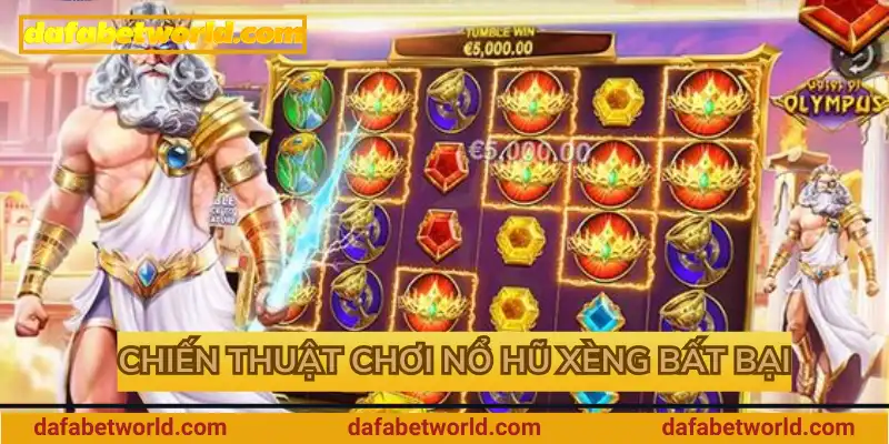 Chiến thuật chơi nổ hũ xèng bất bại